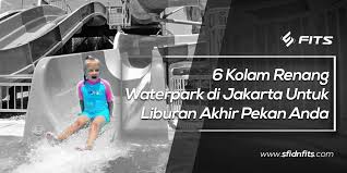 Kolam renang gajah mada jakarta pusat terletak di atas gedung gajah mada plaza yang berada di lantai 7. Sfidn Fits Blog 6 Kolam Renang Waterpark Di Jakarta Untuk Liburan Akhir Pekan Anda