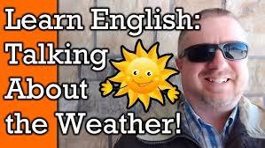 How to talk about WEATHER in English