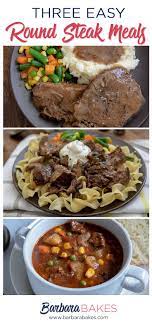 Round Steak Braised In The Oven Until It S Fork Tender Then Used In Three Easy To M Round Steak Recipes Tenderized Round Steak Recipes Round Steak Recipe Oven
