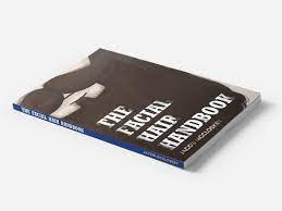 Must wear or groom hair in such a way that the style is not distracting to the school environment; Jrm Graphics The Facial Hair Handbook