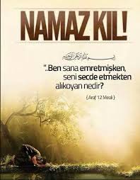 Namaz Kil Dualar Resimli Dualar Resimli Yazili Dualar Guzel Sozler Res Dualar Guzel Soz Ilahm Veren Alintilar