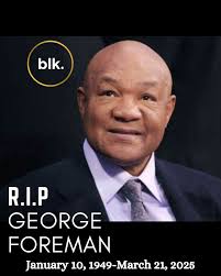 Remembering George Foreman: A Boxing Legend and Entrepreneur. . It is with  profound sadness that we announce the passing of George Foreman, the iconic  two-time heavyweight boxing champion and successful entrepreneur, who