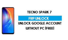 Once you are logged in successfully, your smartphone . Tecno Spark 7 Frp Bypass Without Pc Unlock Google Android 10 Free
