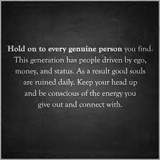 He'll come to a lot of my shows. Miss Kitty On Twitter Genuine People Quotes Genuine Quotes Generations Quotes
