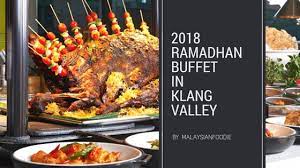 Well below rm50 per week. Ramadhan Buffet Price In Klang Valley 2018 Malaysian Foodie