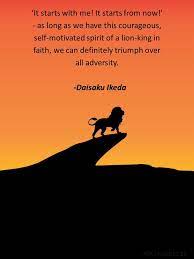 Daisakuikeda Lionking Victory Life Lesson Quotes Healing Quotes Epic Quotes