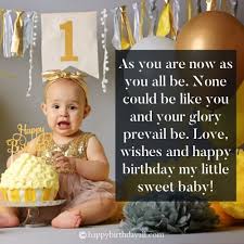50 birthday quotes, wishes, and text messages for friends and family. 60 Cute Happy 1st Birthday Wishes For Baby Boy And Girl