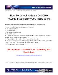 Please select the network your device is currently locked to. Unlock Instructions For Guam Docomo Pacific Blackberry 9000 By Global Unlock Issuu