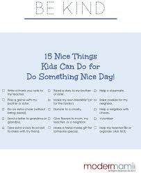Do Something Nice Day Ideas For Kids Something To Do Something Interesting Inspiration For Kids