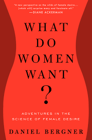 What Do Women Want The Science Behind Female Desire