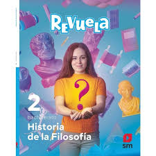 Historia de la Filosofía. 2 Bachillerato. Revuela (Tapa blanda) · SM · El  Corte Inglés
