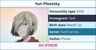 Yuri Plisetsky Personality Type, Zodiac Sign & Enneagram | So Syncd