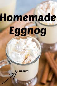 Homemade Eggnog Recipe Homemade Eggnog Eggnog Recipe Eggnog Recipe Homemade