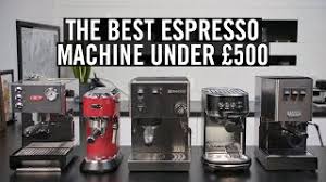This model lets you adjust. The Best Espresso Machine Under 500 Youtube
