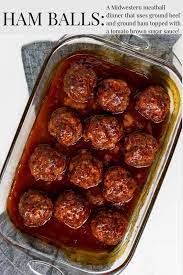 Ham Balls A Classic Iowa Recipe Mom S Dinner Recipe Iowa Recipes Ham Balls Recipes