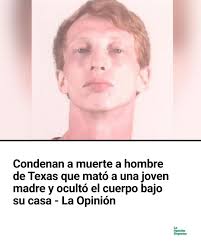 Valerian “Will” O'Steen fue condenado por el crimen de Marissa Grimes, cuyo  cuerpo ocultó por 10 días en un espacio de acceso debajo de su casa