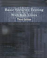 Free Download Pdf Basic Security Testing With Kali Linux Third Edition Free Epub Mobi Ebooks Books To Read Ebooks Ebook