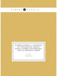 Hobson-Jobson: A Glossary of Colloquial Anglo-Indian... ARCHIVE PUBLICA 24947636 купить за 8110 драм в интернет-магазине WildBerries.am