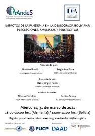 La amenaza contra el retorno real y efectivo a la democracia en bolivia es que en la primera etapa de la transición —que comprende desde la salida del dictador hasta la elección de nuevo presidente, senadores y diputados. Impactos De La Pandemia En La Democracia Boliviana Percepciones Amenazas Y Perspectivas Trandes Postgraduate Program