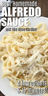 Best Homemade Alfredo Sauce Homemade Alfredo Sauce Alfredo Sauce Recipe Homemade Recipes