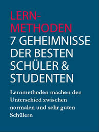 Lernmethoden Die 7 Geheimnisse Der Besten Schuler Und Studenten Lernmethoden Lerntipps Lernen Tipps Schule