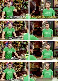 And When He Had A Similar Struggle With St Patrick S Day It S Always Sunny In Philadelphia It S Always Sunny Sunny In Philadelphia