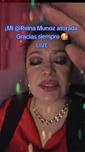 Reina Munoz, gracias por tu valioso apoyo en mi LIVE. Seguiré esforzán...