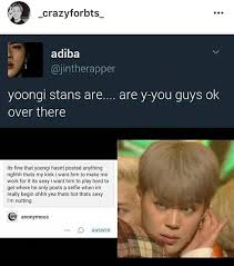 I Think I M The Only Sane Yoongi Stan Tbh Bts Memes Bts Boys Kpop Memes