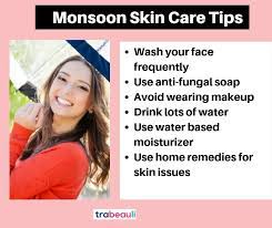 Monsoon Skincare Tips How To Take Care Of Skin Hair During Rainy Skin Care Tips Water Based Moisturiser Skin Care