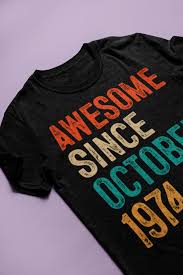 Birthday Gift For 45 Year Old Woman Perfect 45 Year Old Gifts Ideas For Men Woman Awesome Since October 1974 T Shirt Complete Your Colle 20th Birthday Gift Presents For Mom 45th Birthday Gifts