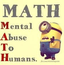 Fun Math Jpg Funny Math Quotes Minions Funny Funny Minion Quotes