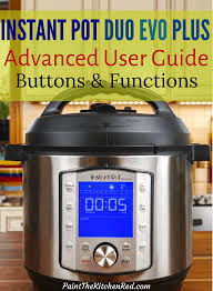 In partnership with the u.s. Instant Pot Duo Evo Plus Buttons And Smart Programs Paint The Kitchen Red