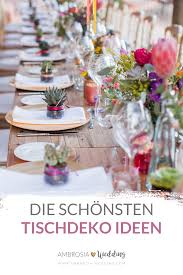 Tischdeko Ideen Fur Lange Tafeln Hochzeitsdeko Ideen In 2020 Tischdeko Tischdeko Ideen Hochzeit Deko Tisch