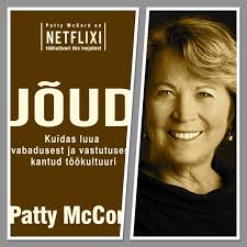 Patty McCord: stop treating people like children, start recognizing that  they are responsible adults
