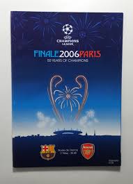 I think sol campbell scored that particular goal. 2006 Champions League Final Barcelona Vs Arsenal With Supplement And Press Pack Football Programme For Sale