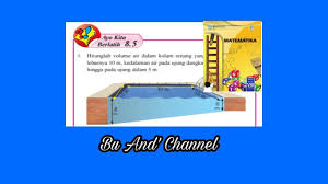 Maybe you would like to learn more about one of these? Ayo Kita Berlatih 8 5 Matematika Kelas 8 Semester 2 Bab 8 Bangun Ruang Sisi Datar Hal 179 180 Youtube