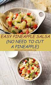 Pineapple Salsa Swing Shift Mom Spicy Recipes Pineapple Salsa Fruit Salsa