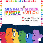 Singles Mixer Pride Edition — Video Game Restaurant