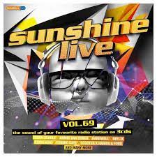 Sunshine live station streaming music and programs both in air and online. Sunshine Live 69 3 Cds Jpc