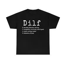 Dilf Definition Shirt , Funny Gift For Men And Dilf Lovers T-shirt all  sizes | eBay