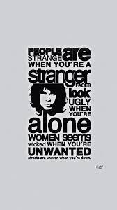 People Are Strange Jim Morrison Quote Music Lyrics Jim Morrison Lyrics