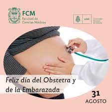 X cubrir las necesidades nutritivas propias de la mujer. 31 De Agosto Dia De La Obstetricia Y De La Embarazada Facultad De Ciencias Medicas