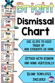 dismissal chart bright classroom sign classroom signs