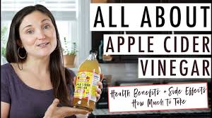 All About Apple Cider Vinegar Acv Health Benefits How Much To Drink Side Effects More Youtube