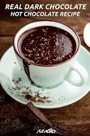 Real Dark Chocolate Hot Chocolate Recipe Hot Chocolate Recipes Healthy Dark Chocolate Dark Chocolate Benefits