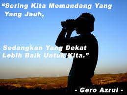 Hujan emas di negeri orang, hujan batu di negeri sendiri Hujan Emas Di Negeri Orang Hujan Batu Di Negeri Sendiri Sal Kaa