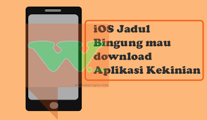 Bagaimana Cara Download Aplikasi Iphone Yang Tidak Kompatibel Ios Versi Lama Wahanarupa Com