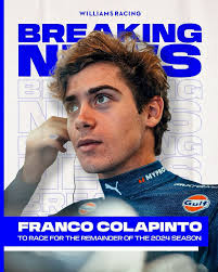 NOTICIA DE ÚLTIMO MOMENTO! Franco Colapinto competirá en Fórmula 1 por el  resto de la temporada 2024 con Williams Racing 🇦🇷🏁 @williamsracing  @francolapinto