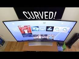 Curved Tvs Explained Youtube Curved Tvs Curve Proof Of Concept