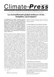 Le changement global est la traduction de l'anglais global change désignant le changement des conditions climatiques dans l'atmosphère terrestre liées cette dérive est accentuée par le fait que la notion, encore récente dans la recherche francophone, ne semble pas y être complètement stabilisée. Le Rechauffement Global Renforce T Il Les Tempetes Cycloniques